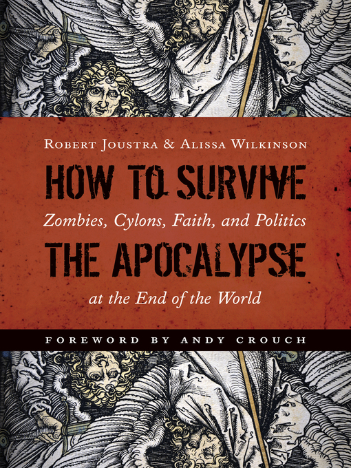Title details for How to Survive the Apocalypse by Robert Joustra - Wait list